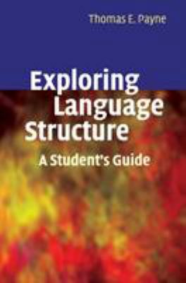 Exploring Language Structure 052185542X Book Cover