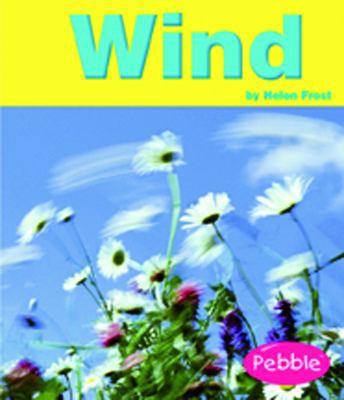 Wind (Pebble Books) 0736820965 Book Cover