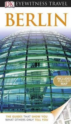 DK Eyewitness Travel Guide: Berlin 0756669553 Book Cover