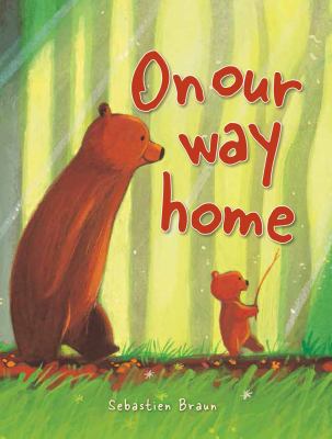 On Our Way Home 1910126659 Book Cover