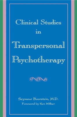 Clinical Studies in Transpersonal Psychotherapy 079143334X Book Cover