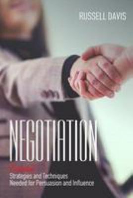 Negotiation: Essential Strategies and Technique... 1544667191 Book Cover