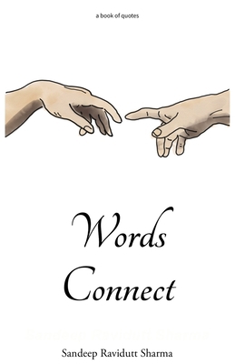 Words Connect: 100 Motivational Quotes For You 1693212196 Book Cover