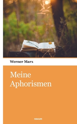 Meine Aphorismen [German] 3990106783 Book Cover