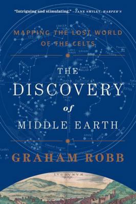 The Discovery of Middle Earth: Mapping the Lost... 0393349926 Book Cover