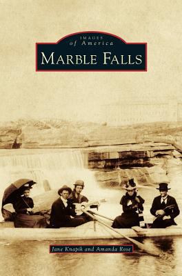 Marble Falls 1531674852 Book Cover