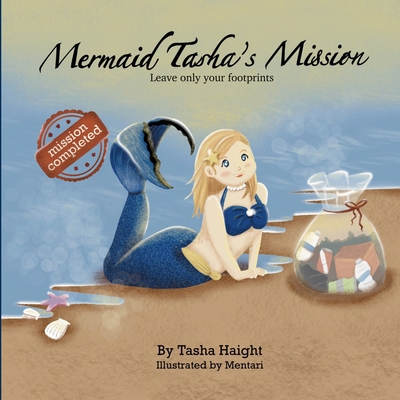 Mermaid Tasha's Mission 1304579824 Book Cover