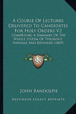 A Course Of Lectures Delivered To Candidates Fo... 1165273896 Book Cover