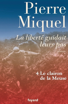 La liberté guidait leurs pas, tome 4 [French] 2213627312 Book Cover