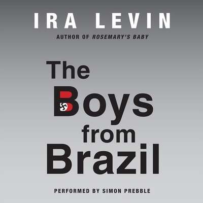 The Boys from Brazil 1483018148 Book Cover