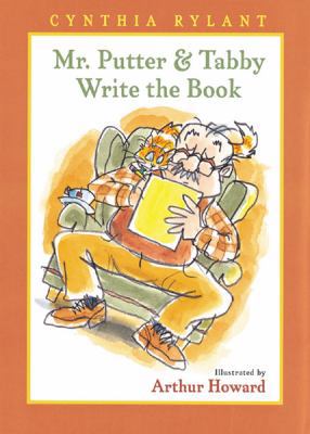 Mr. Putter & Tabby Write the Book 0152002413 Book Cover