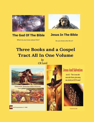 Three Books and a Gospel Tract All In One Volume B0B3RPGGY2 Book Cover