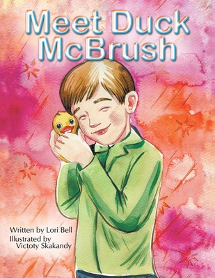 Meet Duck Mcbrush 1480894052 Book Cover