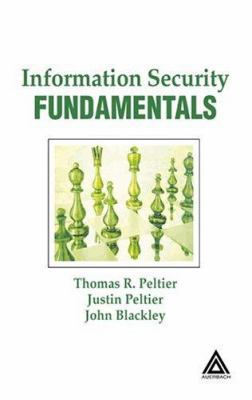 Information Security Fundamentals 0849319579 Book Cover