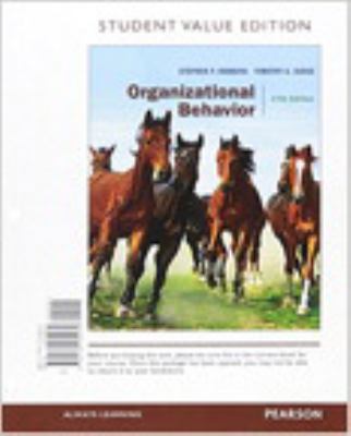 Organizational Behavior, Student Value Edition ... 0134796802 Book Cover