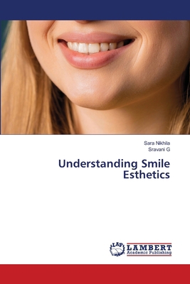Understanding Smile Esthetics 6209022618 Book Cover