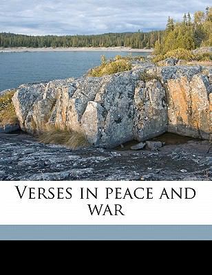 Verses in Peace and War 1177077965 Book Cover