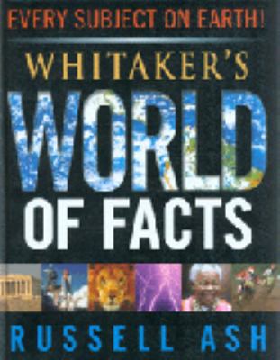Whitaker's World of Facts 0713668792 Book Cover