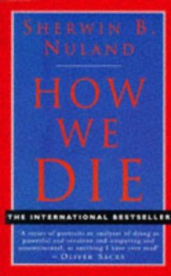 How We Die 0701162775 Book Cover