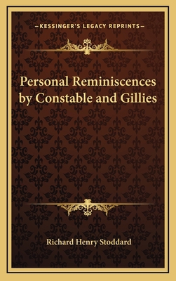 Personal Reminiscences by Constable and Gillies 1163375047 Book Cover