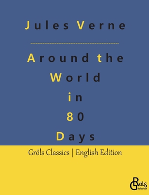 Around the World in 80 Days 3988288446 Book Cover