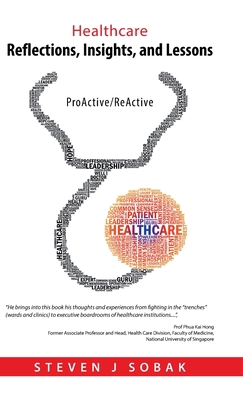 Healthcare Reflections, Insights, and Lessons: ... 1543753949 Book Cover