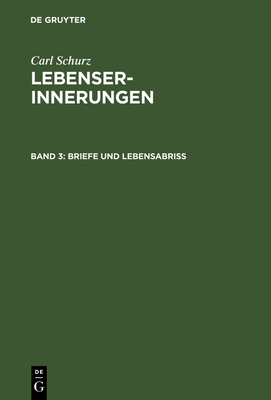 Briefe und Lebensabriß [German] 3111073092 Book Cover