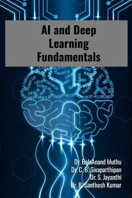 AI and Deep Learning Fundamentals: Step by Step... 1667194194 Book Cover