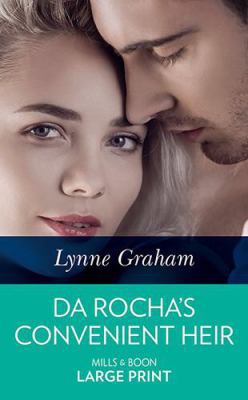 Da Rocha's Convenient Heir [Large Print] 0263074196 Book Cover