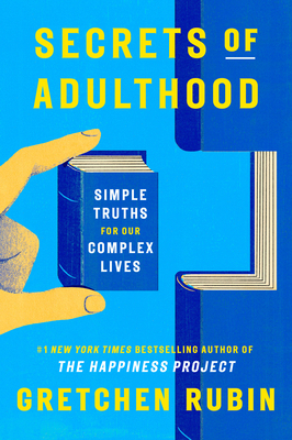 Secrets of Adulthood: Simple Truths for Our Com... 0593800737 Book Cover