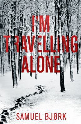 I'm Travelling Alone 0857522507 Book Cover