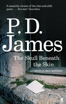 The Skull Beneath the Skin (Cordelia Gray Mystery) 0571253377 Book Cover