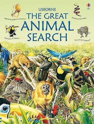 The Great Animal Search. Caroline Young 1409508536 Book Cover