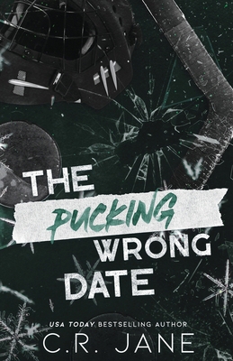 The Pucking Wrong Date (Discreet Edition) B0CWMKRXJ9 Book Cover