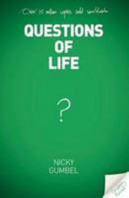 Questions of Life: Alpha Course 1905887833 Book Cover