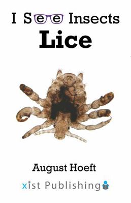 Lice (I See Insects) 1532428677 Book Cover
