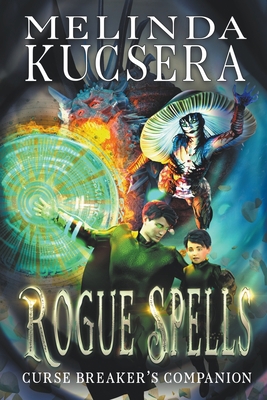 Rogue Spells B09PHBTLWX Book Cover