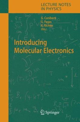 Introducing Molecular Electronics 3540279946 Book Cover