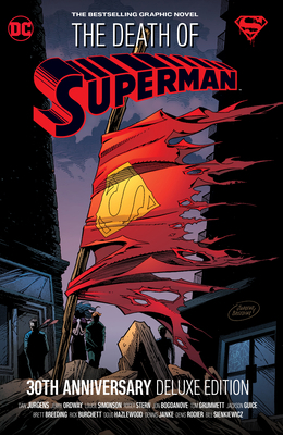 The Death of Superman 30th Anniversary Deluxe E... 1779516975 Book Cover