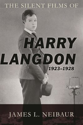 Silent Films of Harry Langdon (1923-1928) 0810885301 Book Cover