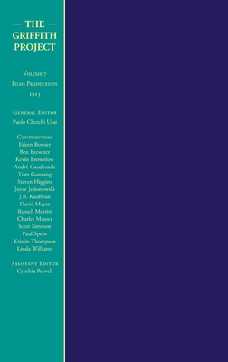 The Griffith Project, the Volume 7: Films Produ... 0851709915 Book Cover