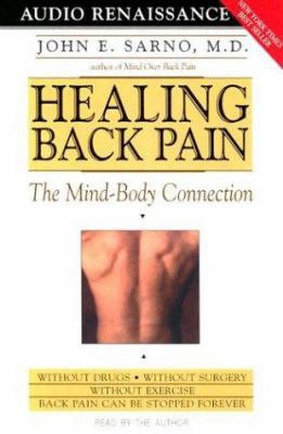 Healing Back Pain: The Mind-Body Connection 1559275871 Book Cover