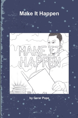 Make It Happen 1105885097 Book Cover