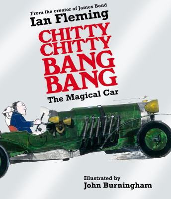 Chitty Chitty Bang Bang: The Magical Car 0141384387 Book Cover