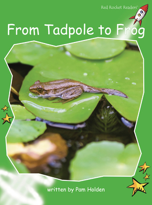 From Tadpole to Frog Big Book Edition 1776541650 Book Cover