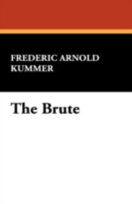 The Brute 1434464555 Book Cover