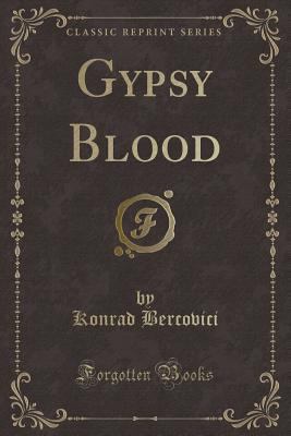 Gypsy Blood (Classic Reprint) 1331799481 Book Cover