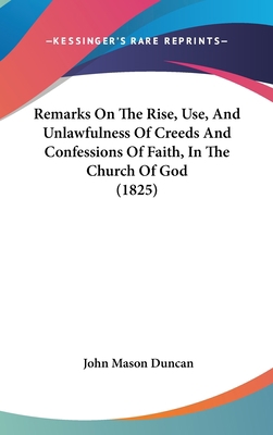 Remarks On The Rise, Use, And Unlawfulness Of C... 1104440024 Book Cover