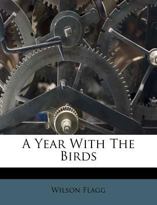 A Year with the Birds 1175134988 Book Cover