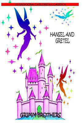 Hansel And Gretel 1477450998 Book Cover